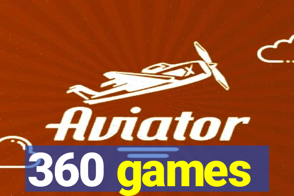 360 games